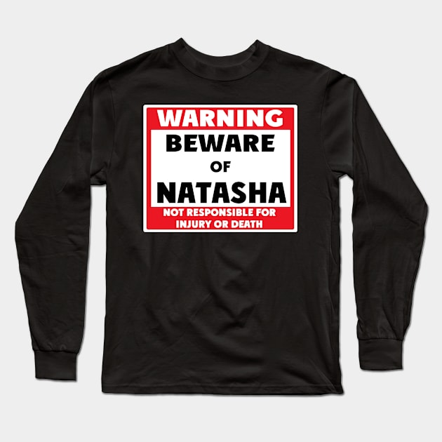 Beware of Natasha Long Sleeve T-Shirt by BjornCatssen